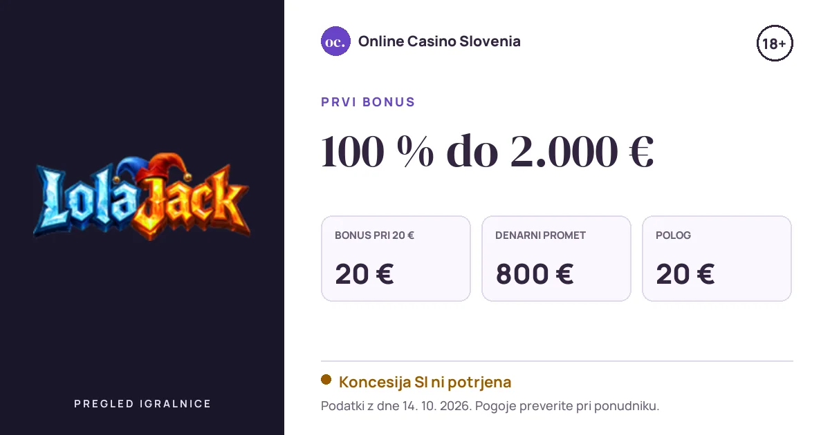 Bonus LolaJack: 100 % do 2.000 €, polog 20 €, odigravanje 20×