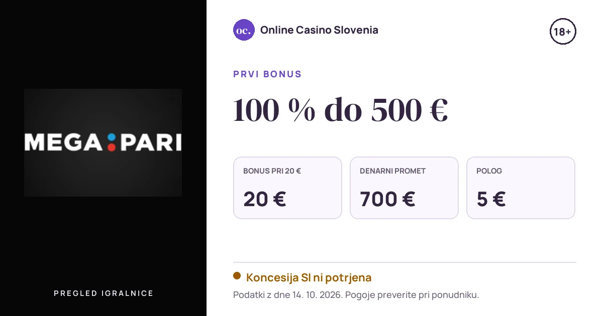 Bonus Megapari: 100 % do 500 €, polog 5 €, odigravanje 35×