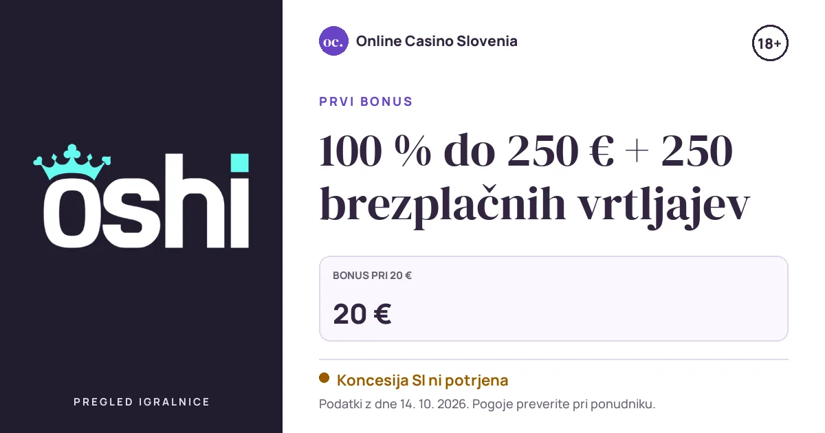 Bonus Oshi Casino: 100 % do 250 € + 250 brezplačnih vrtljajev