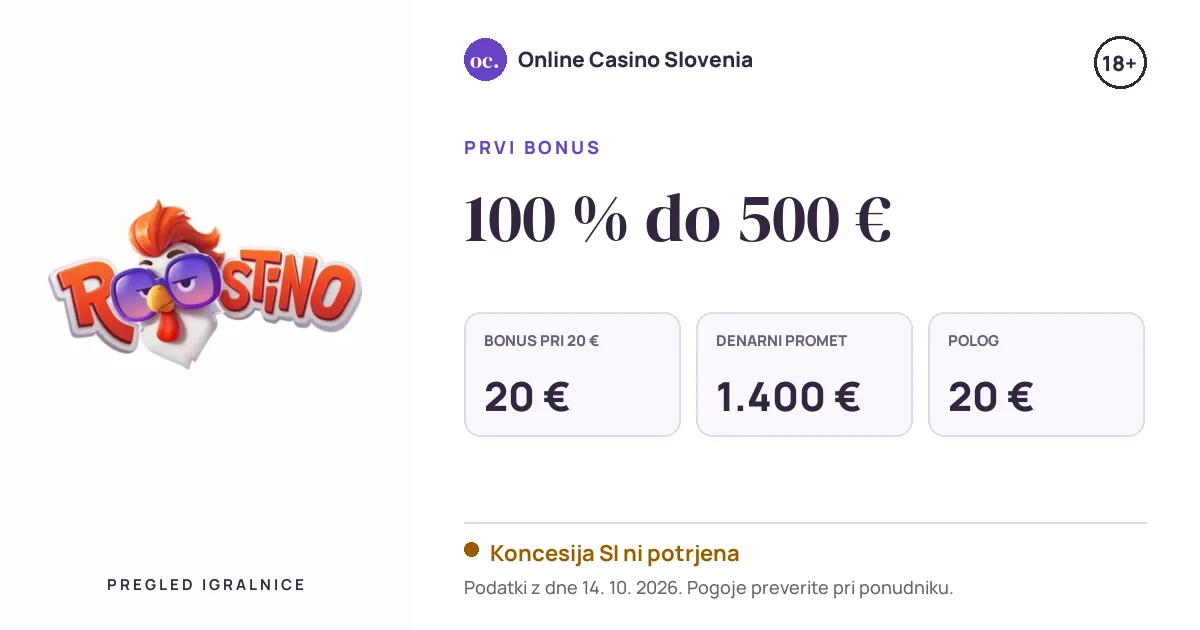 Bonus Roostino: 100 % do 500 €, polog 20 €, odigravanje 35×