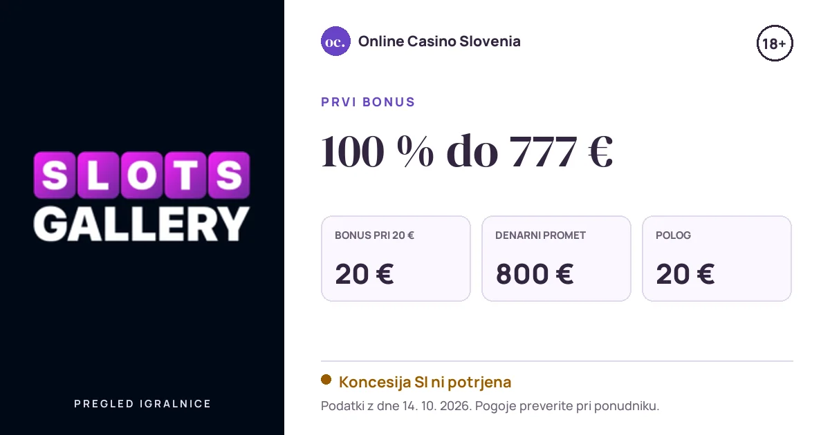 Bonus Slots Gallery: 100 % do 777 €, polog 20 €, odigravanje 40×