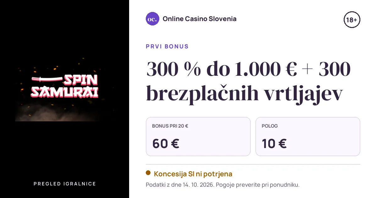 Bonus Spin Samurai: 300 % do 1.000 € + 300 brezplačnih vrtljajev, polog 10 €
