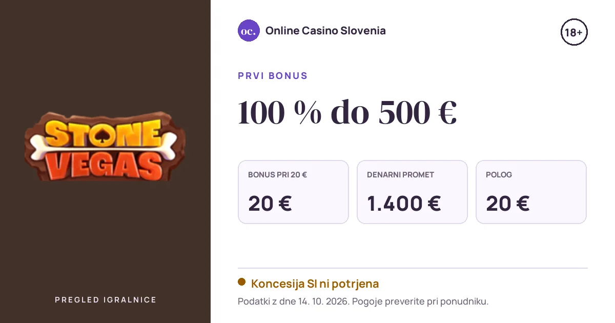 Bonus StoneVegas: 100 % do 500 €, polog 20 €, odigravanje 35×