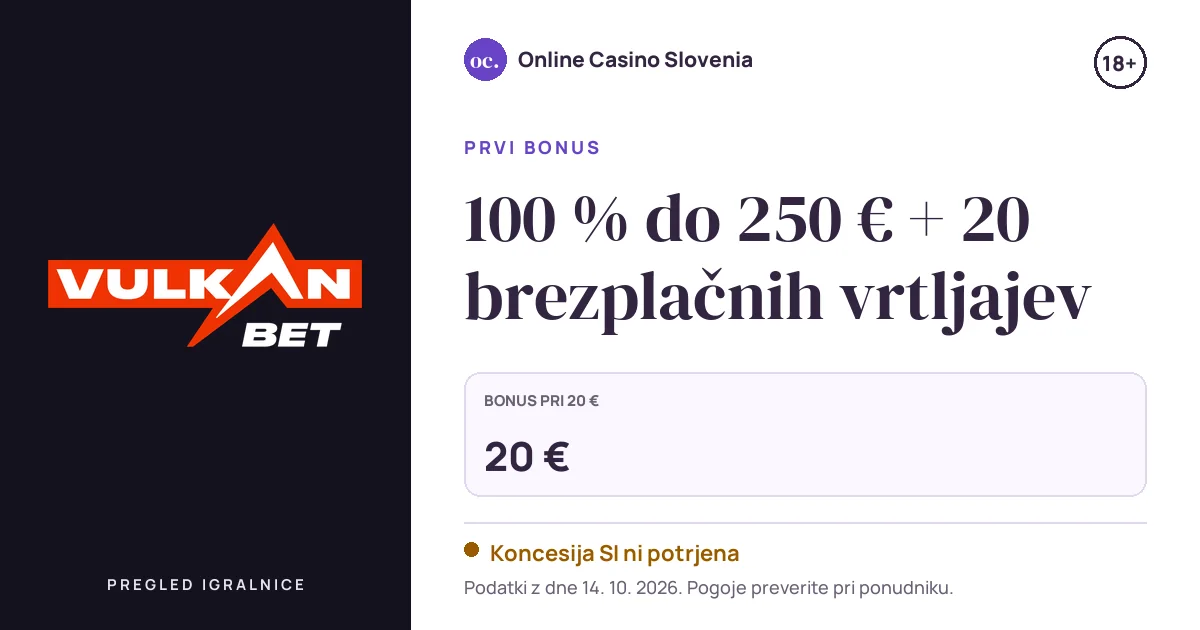 Bonus VulkanBet Casino: 100 % do 250 € + 20 brezplačnih vrtljajev