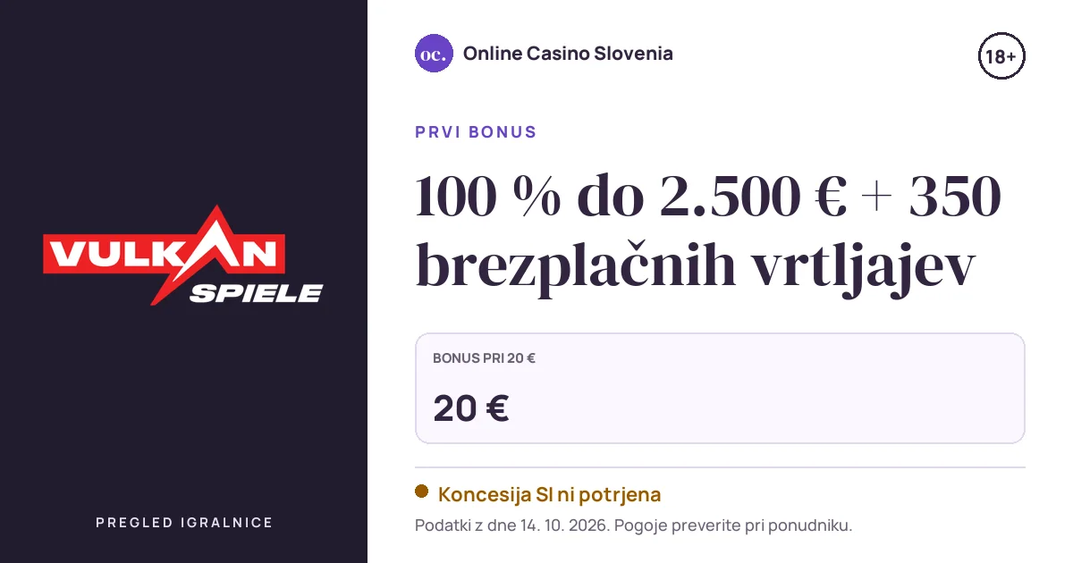 Bonus Vulkan Spiele: 100 % do 2.500 € + 350 brezplačnih vrtljajev